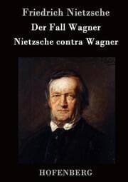 Cover von Der Fall Wagner / Nietzsche contra Wagner