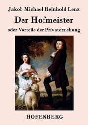 Cover von Der Hofmeister oder Vorteile der Privaterziehung