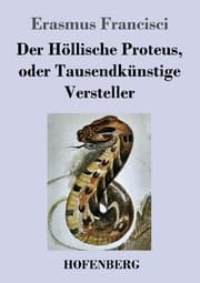 Cover von Der Höllische Proteus, oder Tausendkünstige Versteller