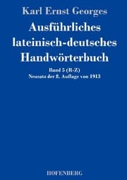 Cover von Ausführliches lateinisch-deutsches Handwörterbuch