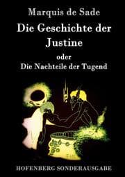Cover von Die Geschichte der Justine oder Die Nachteile der Tugend