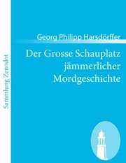 Cover von Der Grosse Schauplatz jämmerlicher Mordgeschichte