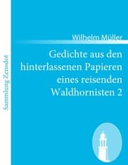 Cover von Gedichte aus den hinterlassenen Papieren eines reisenden Waldhornisten 2