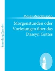Cover von Morgenstunden oder Vorlesungen über das Daseyn Gottes