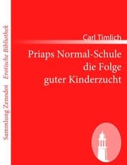 Cover von Priaps Normal-Schule die Folge guter Kinderzucht