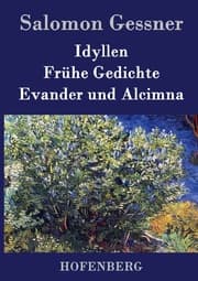 Cover von Idyllen / Frühe Gedichte / Evander und Alcimna