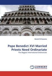 Cover von Pope Benedict XVI Married Priests Need Ordinariate