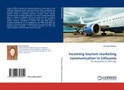 Cover von Incoming tourism marketing communication in Lithuania