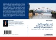 Cover von Multilingualism and Language Practices of Minority Youths in China