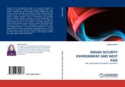 Cover von INDIAN SECURITY ENVIRONMENT AND WEST ASIA