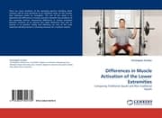 Cover von Differences in Muscle Activation of the Lower Extremities