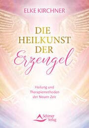 Cover von Die Heilkunst der Erzengel