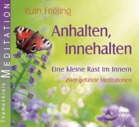 Cover von Anhalten, innehalten - Eine kleine Rast im Innern
