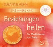 Cover von Das Innere Kind - Beziehungen heilen