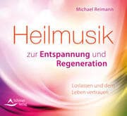 Cover von Heilmusik zur Entspannung und Regeneration