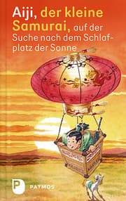 Cover von Aiji, der kleine Samurai, auf der Suche nach dem Schlafplatz der Sonne