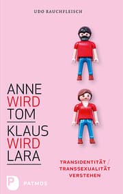 Cover von Anne wird Tom - Klaus wird Lara