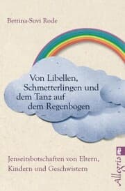 Cover von Von Libellen, Schmetterlingen und dem Tanz auf dem Regenbogen