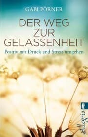 Cover von Der Weg zur Gelassenheit
