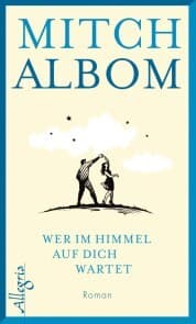 Cover von Wer im Himmel auf dich wartet