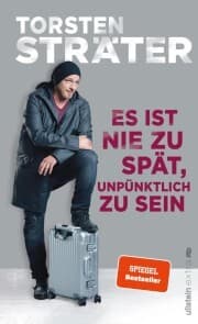 Cover von Es ist nie zu spät, unpünktlich zu sein