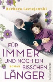 Cover von Für immer und noch ein bisschen länger