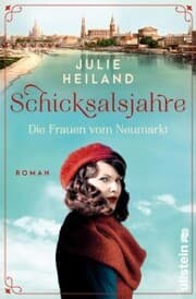 Cover von Schicksalsjahre. Die Frauen vom Neumarkt