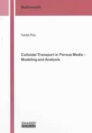 Cover von Colloidal Transport in Porous Media - Modeling and Analysis
