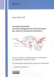 Cover von Umweltschadstoffe und Neurodegenerative Erkrankungen des Gehirns (Demenzkrankheiten)