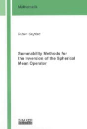 Cover von Summability Methods for the Inversion of the Spherical Mean Operator