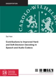Cover von Contributions to Improved Hard- and Soft-Decision Decoding in Speech and Audio Codecs