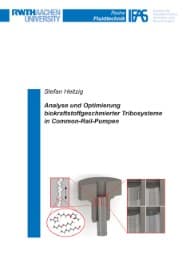 Cover von Analyse und Optimierung biokraftstoffgeschmierter Tribosysteme in Common-Rail-Pumpen