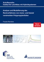 Cover von Analyse und Modellierung des Reckverfahrens von mono- und biaxial verstreckten Polypropylenfolien