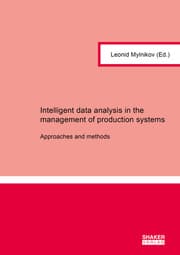 Cover von Intelligent data analysis in the management of production systems
