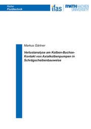 Cover von Verlustanalyse am Kolben-Buchse-Kontakt von Axialkolbenpumpen in Schrägscheibenbauweise