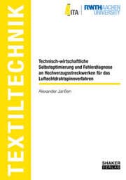 Cover von Technisch-wirtschaftliche Selbstoptimierung und Fehlerdiagnose an Hochverzugsstreckwerken für das Luftechtdrahtspinnverfahren