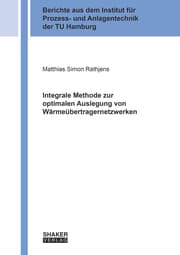 Cover von Integrale Methode zur optimalen Auslegung von Wärmeübertragernetzwerken