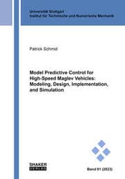 Cover von Model Predictive Control for High-Speed Maglev Vehicles: Modeling, Design, Implementation, and Simulation