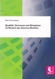 Cover von Qualität, Vertrauen und Akzeptanz im Kontext der Internen Revision