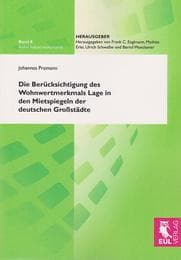 Cover von Die Berücksichtigung des Wohnwertmerkmals Lage in den Mietspiegeln der deutschen Großstädte