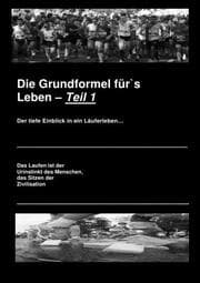 Cover von Die Grundformel für's Leben -- Teil 1
