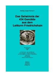 Cover von Das Geheimnis der 434 Gemälde aus dem Leitturm Friedrichshain