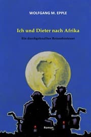 Cover von Ich und Dieter nach Afrika