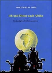 Cover von Ich und Dieter nach Afrika