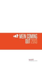 Cover von Mein Coming-Out 2013