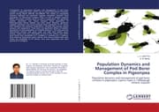Cover von Population Dynamics and Management of Pod Borer Complex in Pigeonpea