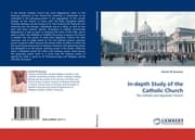 Cover von In-depth Study of the Catholic Church