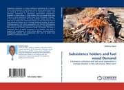 Cover von Subsistence holders and fuel wood Demand