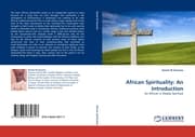 Cover von African Spirituality: An Introduction