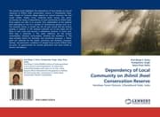 Cover von Dependency of Local Community on Jhilmil Jheel Conservation Reserve